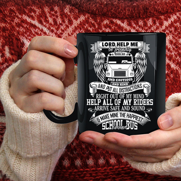 Make Mine The Happiest School Bus Around Coffee Mug, Funny Bus Driver Coffee Cup