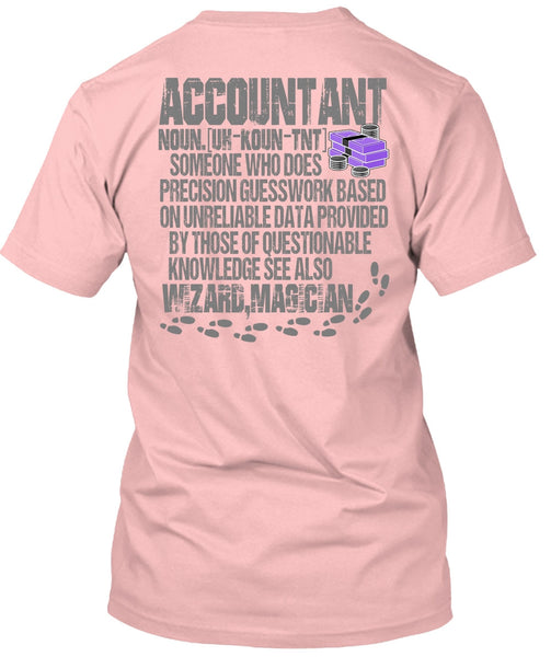 Who Does Precision Guesswork T Shirt, I Love Accountant T Shirt