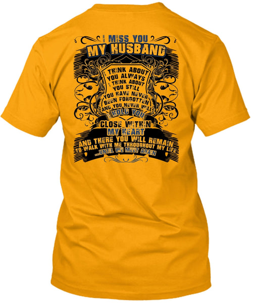 I Miss You My Husband T Shirt, I Love Husband T Shirt