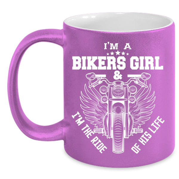 I'm A Bikers Girl Coffee Mug, I'm The Ride Of His Life Coffee Cup