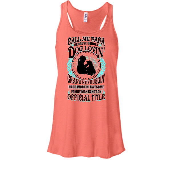 Call Me Papa T Shirt, Father's Day Gift T Shirt, Awesome t-shirts