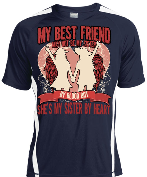 She's My Sister By Heart T Shirt, My Best Friend T Shirt, Cool Shirt