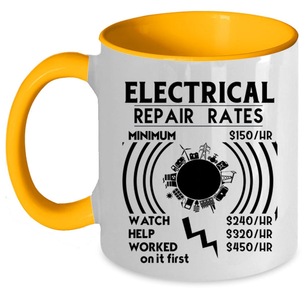 Best Gift For Electricians Coffee Mug, Electrical Repair Rates Accent Mug