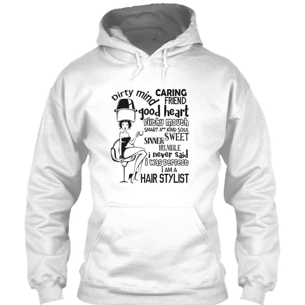 Dirty Mind T Shirt, Coolest Hairstylist T Shirt