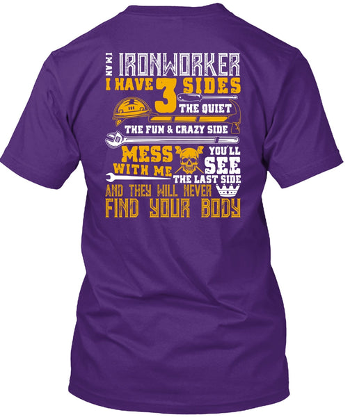 I'm An Ironworker T Shirt, Find Your Body T Shirt