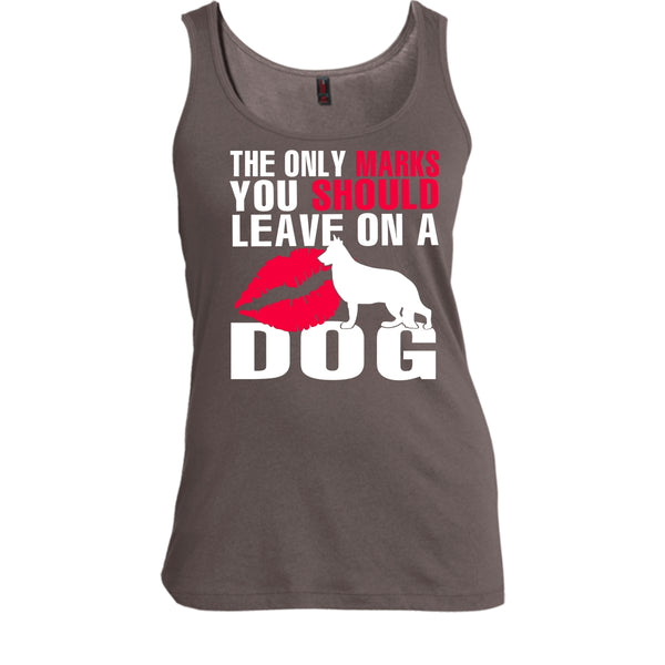 The Only Marks T Shirt, You Should Leave On A Dog Tank Top