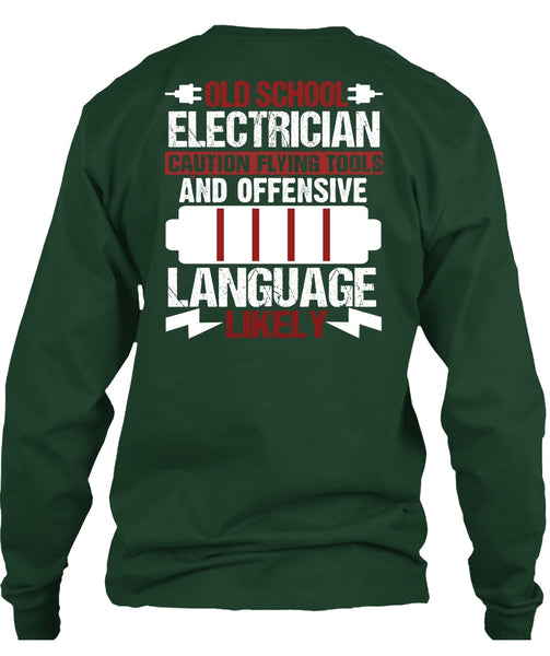 Old School Electrician T Shirt, Being An Electrician T Shirt