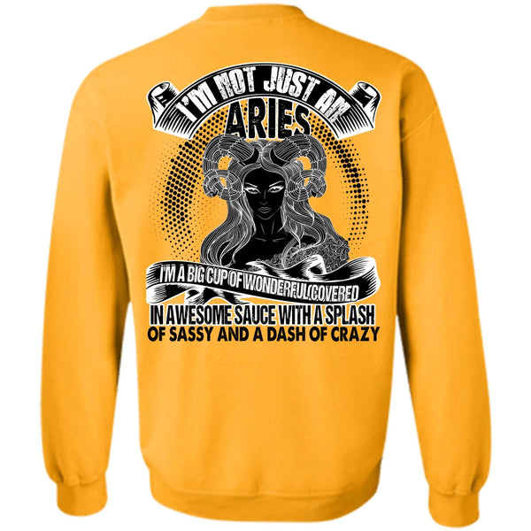 I Love Aries T Shirt, I'm Not Just An Aries Sweatshirt