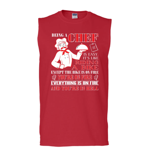 Being A Chef Shirt, It's Like Riding A Bike Shirt (Men's Cotton Sleeveless)