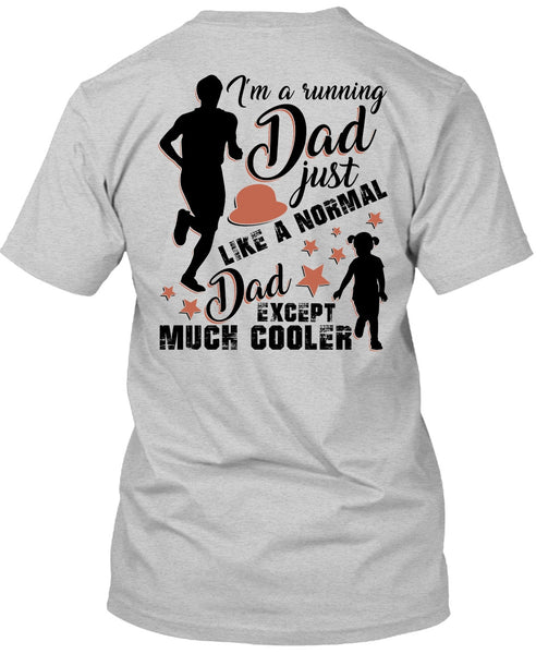 I'm A Running Dad T Shirt, I Love Running T Shirt