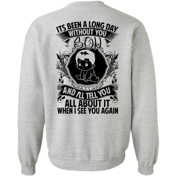 I Love Son T Shirt, Long Day Without You Son Sweatshirt