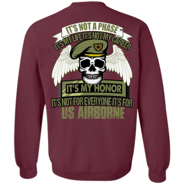 It's Not My Career T Shirt, I Love Veteran Sweatshirt