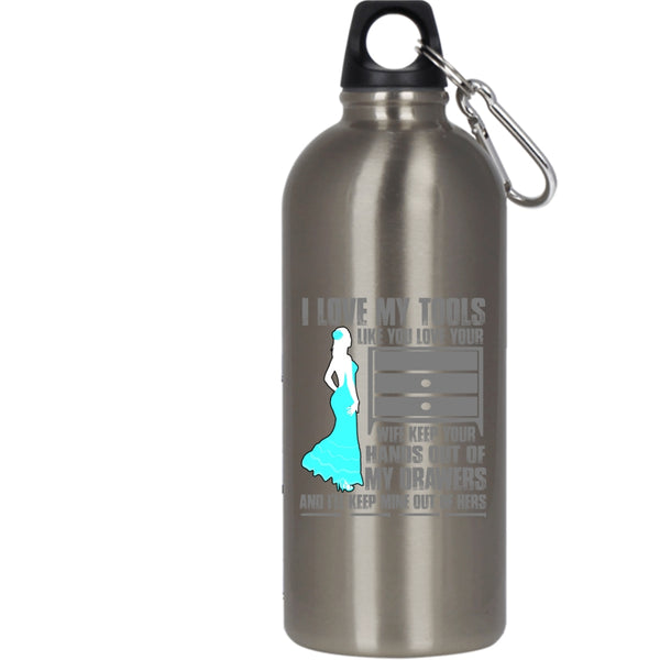 I Love My Tools Like You Love Your Wife 20 oz Stainless Steel Bottle,Cool Mechanics Outdoor Sports Water Bottle