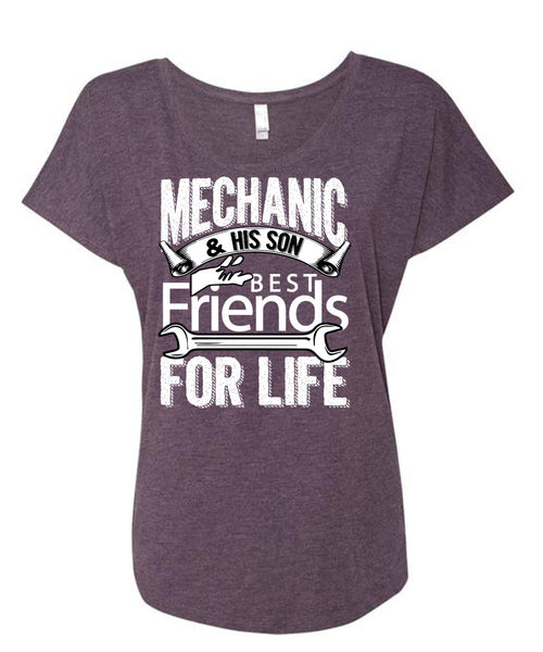 Mechanic And His Son Best Friends For Life T Shirt, Being A Mechanic T Shirt, Cool Shirt (Ladies' Triblend Dolman Sleeve)