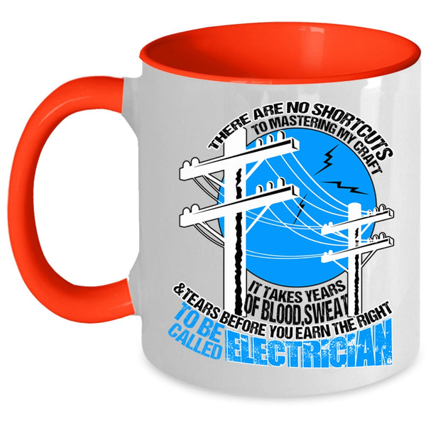 Cool Gift For Electricians Coffee Mug, To Be Called Electrician Accent Mug