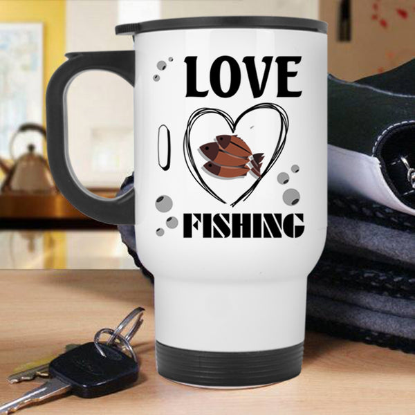 Lovely Gift For Fisher Travel Mug, Love Fishing Mug