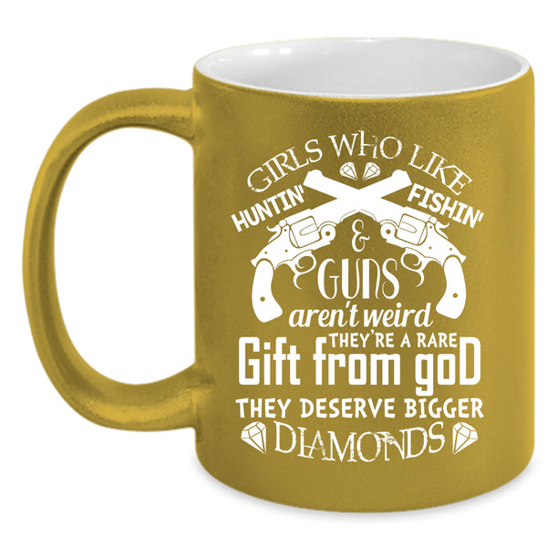 Hunting And Fishing Coffee Mug, Awesome Girls Coffee Cup