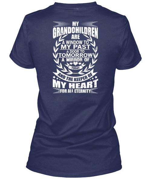 My Grandchildren Are A Window T Shirt, Door To Tomorrow T Shirt