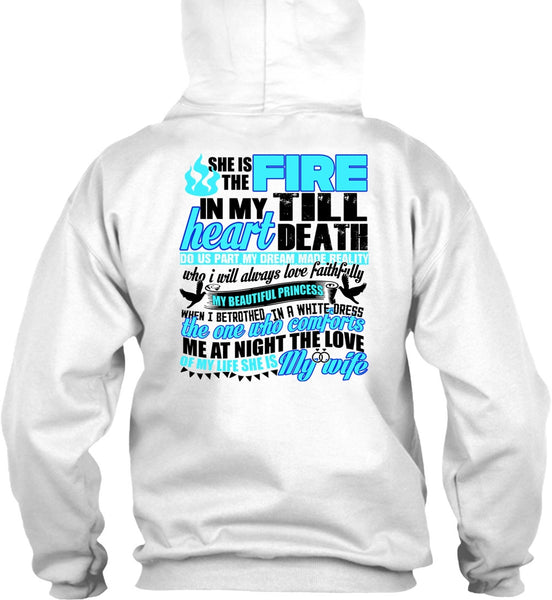 She Is The Fire T Shirt, I Love Wife T Shirt