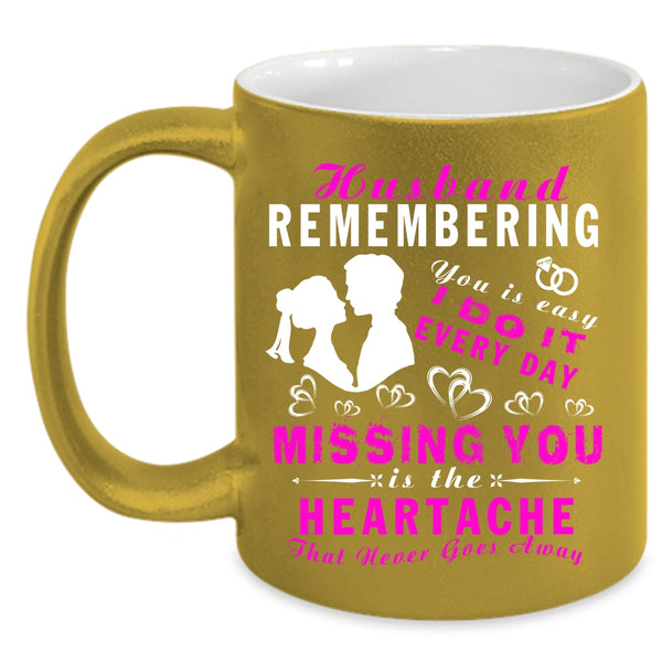 Husband Remembering Coffee Mug, Cool Just Married Coffee Cup