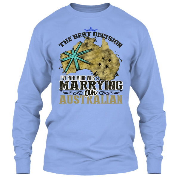 The Best Decision T Shirt, Coolest Australian T Shirt