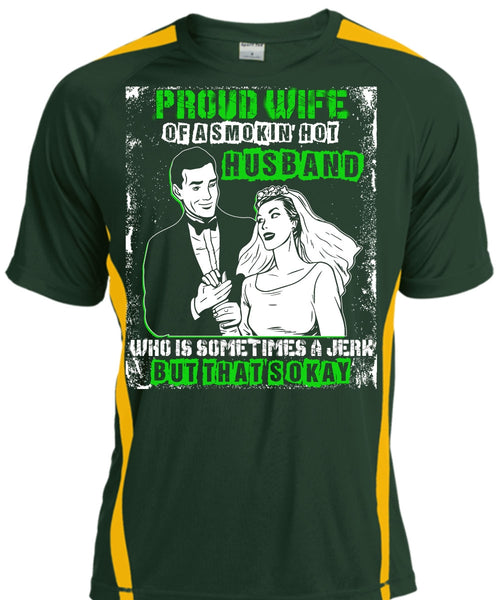 Proud Wife T Shirt, Smoking Hot Husband T Shirt, Cool Shirt