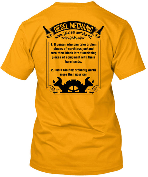 Being A Diesel Mechanic T Shirt, My Job T Shirt
