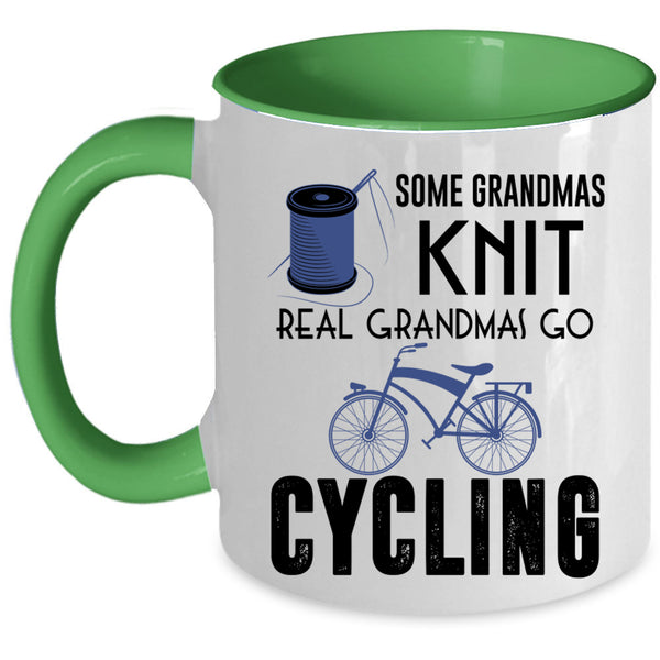 Real Grandmas Go Cycling Coffee Mug, Some Grandmas Knit Accent Mug