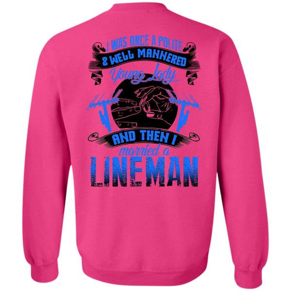 I Love Lineman T Shirt, I Married A Lineman Sweatshirt
