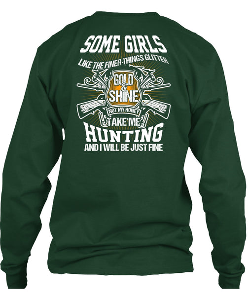 Take Me Hunting T Shirt, Gold And Shine T Shirt