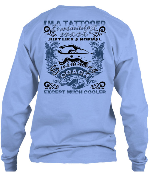 I'm A Tattooed Swimming Coach T Shirt, I Love Swimming T Shirt