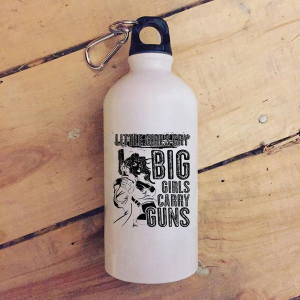 Little Girls Cry Big Girls Carry Guns 20 oz Stainless Steel Bottle,Awesome Girls Outdoor Sports Water Bottle