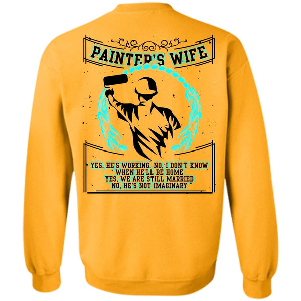 I Love Wife T Shirt, Painter's Wife Sweatshirt