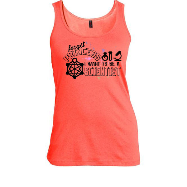 Forget Princess T Shirt, Coolest Scientist Tank Top