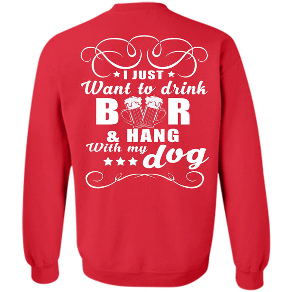 Hang With My Dog T Shirt, Favorite Sweatshirt