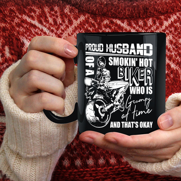Proud Husband Of A Hot Biker Coffee Mug, Cool Biker's Husband Coffee Cup