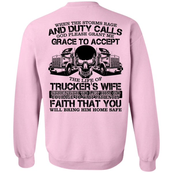 I Love Trucking T Shirt, The Life Of Trucker's Wife Sweatshirt