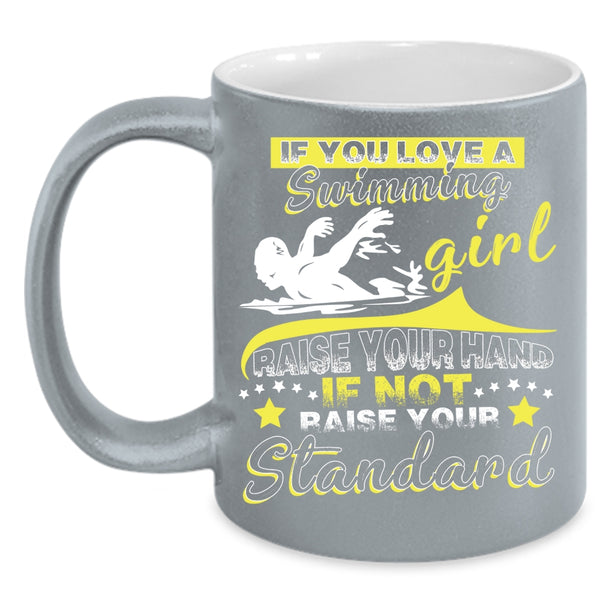 If You Love A Swimming Girl Coffee Mug, Funny Swimming Girls Coffee Cup