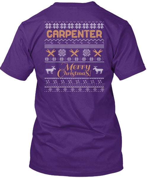 Carpenter Merry Christmas T Shirt, Being A Carpenter T Shirt