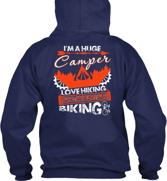 I'm A Huge Camper T Shirt, Mountain Biking T Shirt