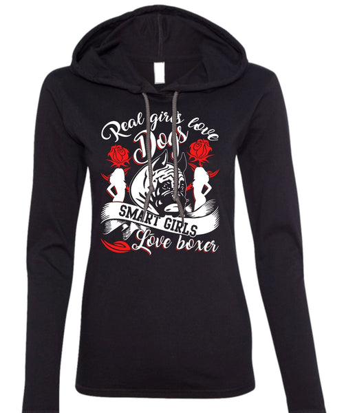 Real Girls Love Dogs T Shirt, Smart Girls Love Boxer T Shirt (Anvil Ladies Ringspun Hooded)