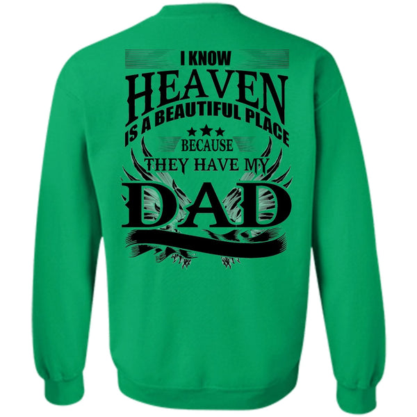 I Love Dad T Shirt, They Have My Dad Sweatshirt