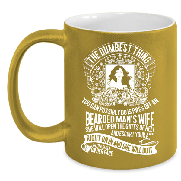 An Bearded Man's Wife Coffee Mug, Cool Gift For My Wife Coffee Cup