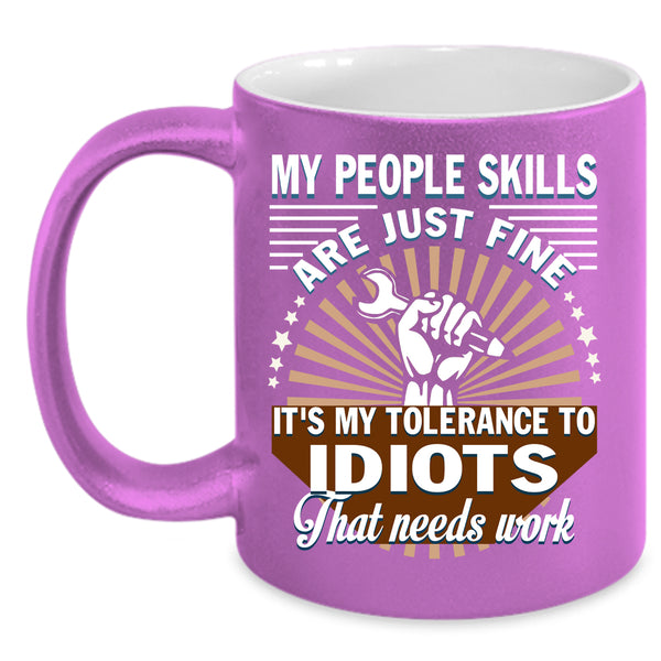 My People Skills Are Just Fine Coffee Mug, Awesome Mechanics Coffee Cup