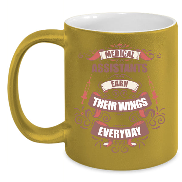 Medical Assistants Earn Their Wings Coffee Mug, Medical Coffee Cup