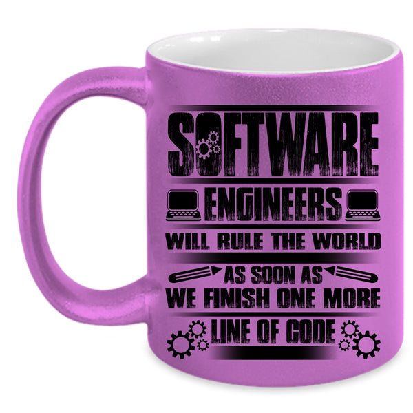 Funny Engineers Coffee Mug, Software Engineers Will Rule The World Accent Mug