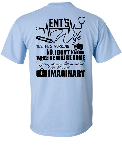 EMT's Wife T Shirt, I Love Nursing T Shirt