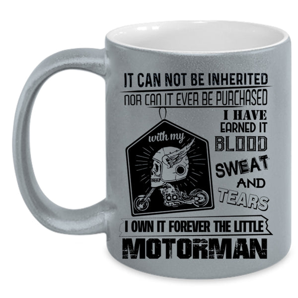 Aweosme Motorman Coffee Mug, I Own It Forever The Title Motorman Accent Mug