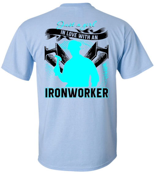 Just A Girl In Love With An Ironworker T Shirt, I Love Ironworker T Shirt