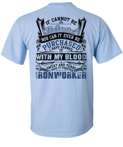I Own It Forever Ironworker T Shirt, I Love Ironworker T Shirt